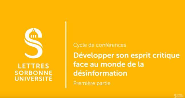 Développer son esprit critique face au monde de la désinformation - Conférence #1