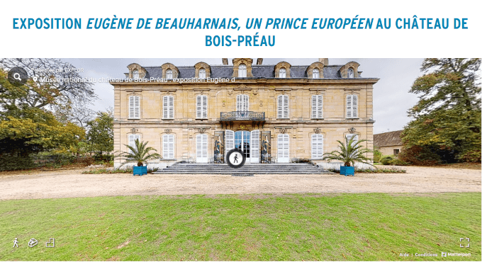 Exposition Eugène de Beauharnais, un prince européen Visite virtuelle Exposition Eugène de Beauharnais, un prince européen